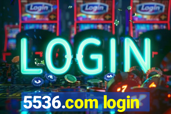 5536.com login